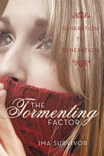 Cover image for The Tormenting Factor: Generation to Generation