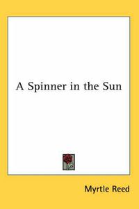 Cover image for A Spinner in the Sun