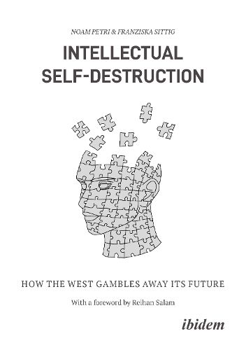 Cover image for Intellectual Self-Destruction