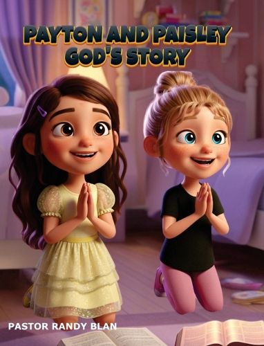 Cover image for Payton and Paisley God's Story