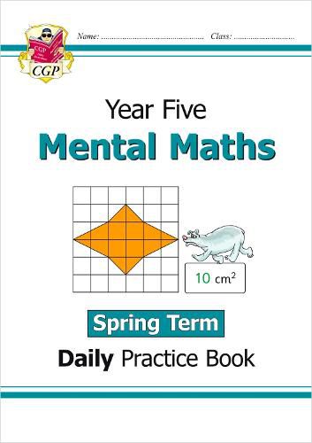 New KS2 Mental Maths Daily Practice Book: Year 5 - Spring Term