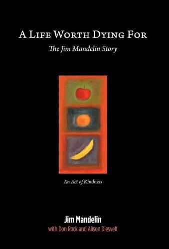 Cover image for A Life Worth Dying For