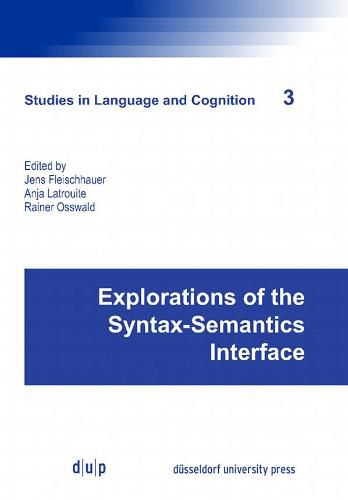 Cover image for Explorations of the Syntax-Semantics Interface