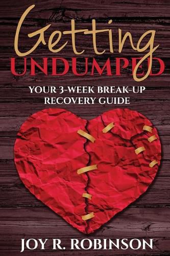 Cover image for Getting UnDumped Your 3-Week Breakup Recovery Guide