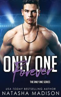 Cover image for Only One Forever (Only One Series 8)