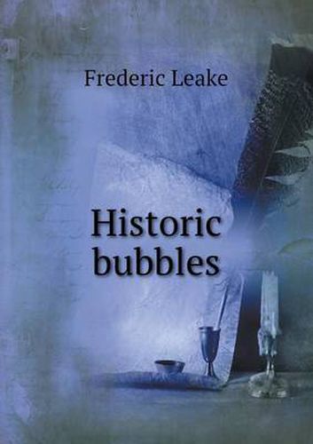 Cover image for Historic bubbles