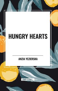 Cover image for Hungry Hearts