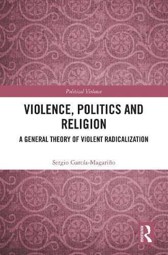 Cover image for Violence, Politics and Religion