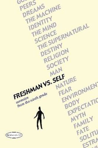 Cover image for Freshman Vs. Self: Memoirs from the Ninth Grade