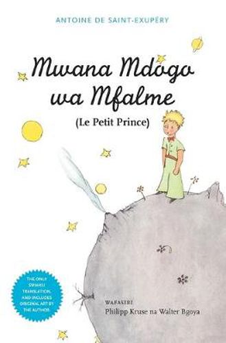 Cover image for Mwana Mdogo Wa Mfalme/Le Petit Prince
