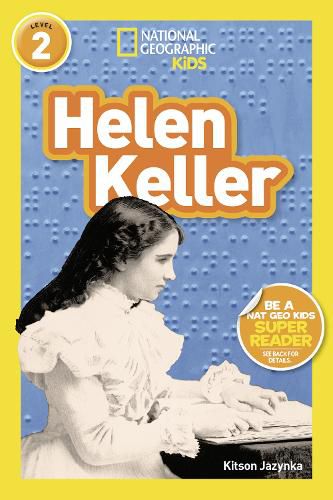 National Geographic Kids Readers: Helen Keller