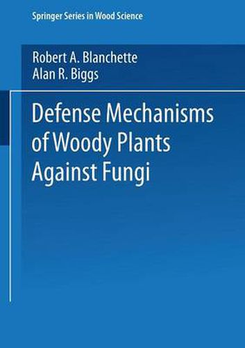 Cover image for Defense Mechanisms of Woody Plants Against Fungi