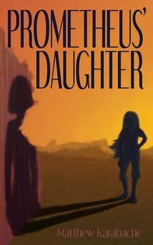 Cover image for Prometheus' Daughter