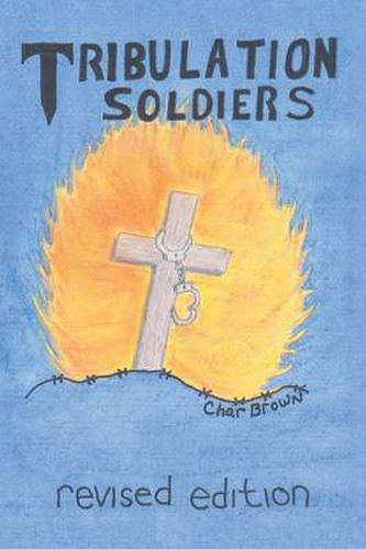 Cover image for Tribulation Soldiers