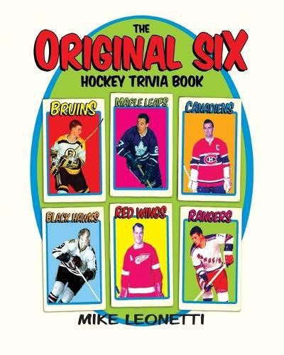 The Original Six Hockey Trivia Book