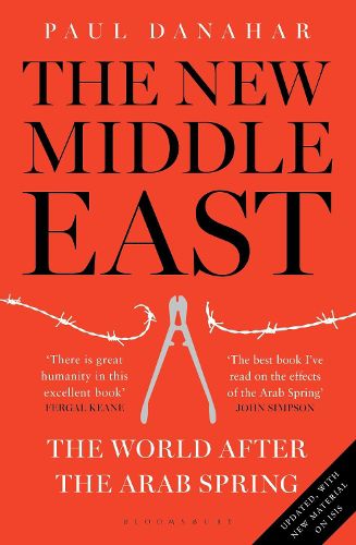 Cover image for The New Middle East: The World After the Arab Spring