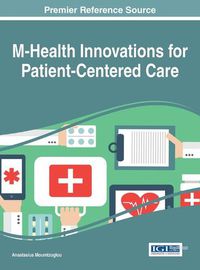 Cover image for M-Health Innovations for Patient-Centered Care