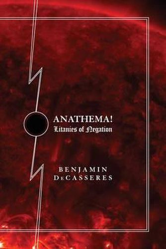 Cover image for Anathema!: Litanies of Negation