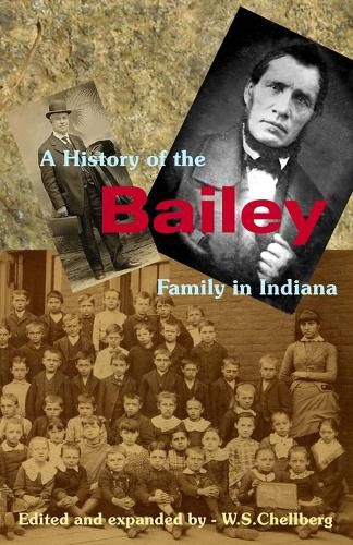 Cover image for A History of the Bailey Family in Indiana