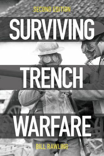 Cover image for Surviving Trench Warfare: Technology and the Canadian Corps, 1914-1918