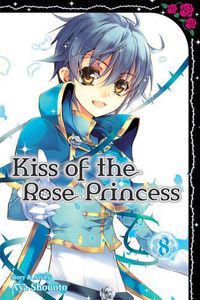 Cover image for Kiss of the Rose Princess, Vol. 8