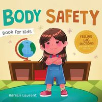 Cover image for Body Safety Book for Kids