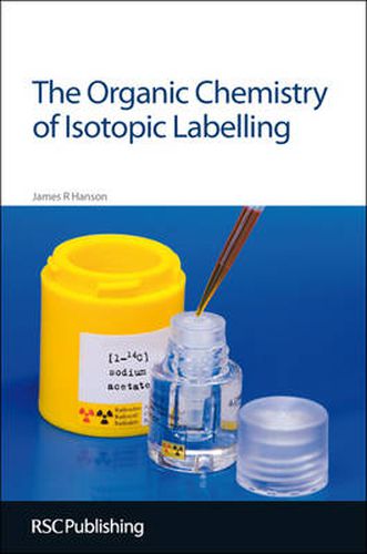 The Organic Chemistry of Isotopic Labelling