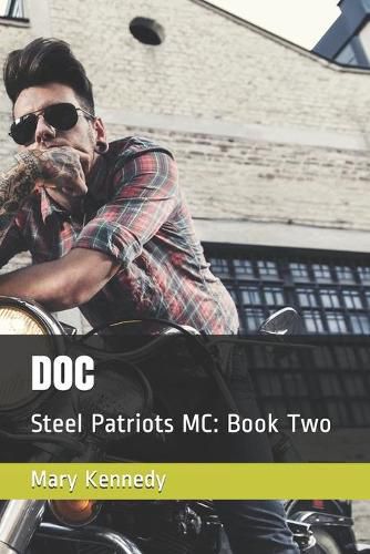 Doc: Steel Patriots MC: Book Two