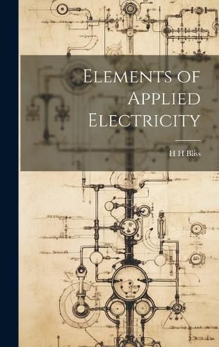 Cover image for Elements of Applied Electricity