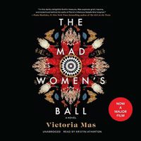 Cover image for The Mad Women's Ball Lib/E