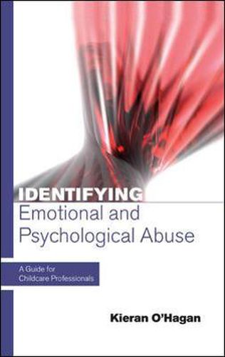 Cover image for Identifying Emotional and Psychological Abuse: A Guide for Childcare Professionals