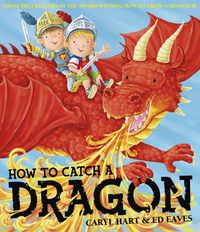 Cover image for How To Catch a Dragon