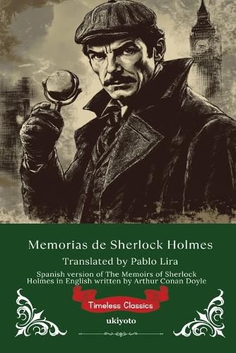 Cover image for Memorias de Sherlock Holmes Spanish Version of The Memoirs of Sherlock Holmes