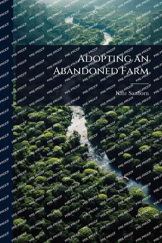 Cover image for Adopting an Abandoned Farm