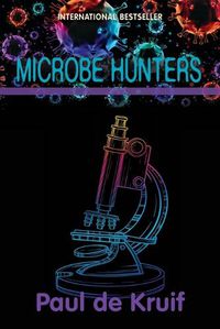 Cover image for Microbe Hunters