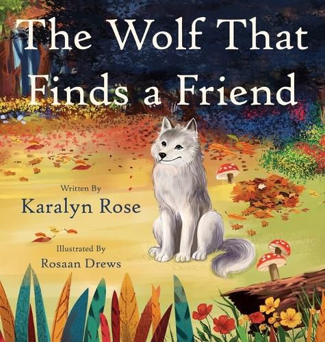 Cover image for The Wolf That Finds a Friend