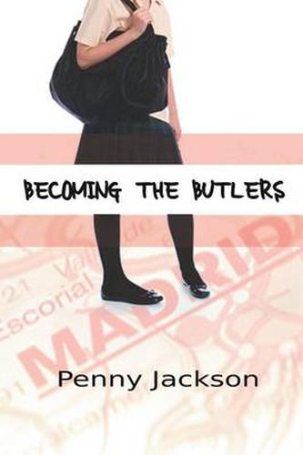 Cover image for Becoming the Butlers