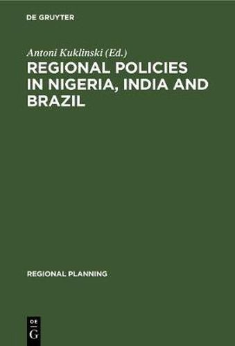 Cover image for Regional Policies in Nigeria, India and Brazil