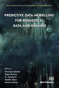 Cover image for Predictive Data Modelling for Biomedical Data and Imaging