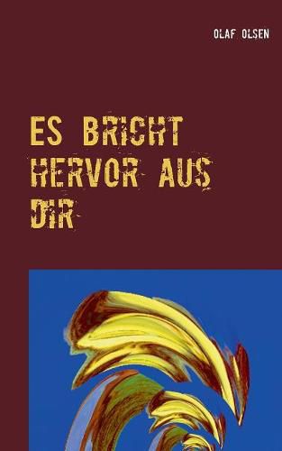 Cover image for ES bricht hervor aus dir: Horrorgeschichten und -gedichte