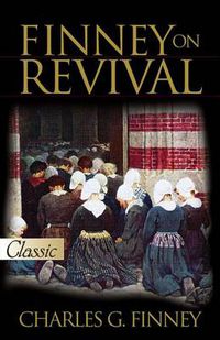 Cover image for Finney On Revival