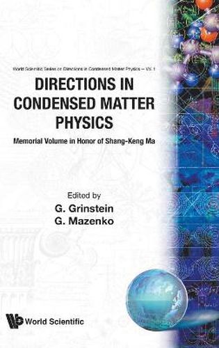 Cover image for Directions In Condensed Matter Physics: Memorial Volume In Honor Of Shang-keng Ma