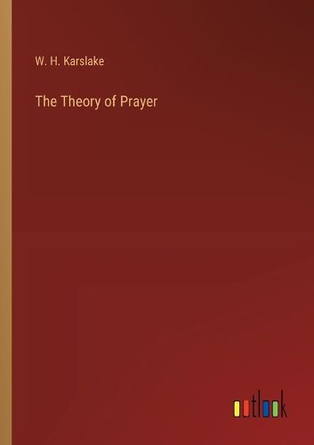 Cover image for The Theory of Prayer