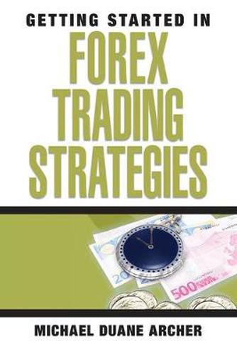 Cover image for Getting Started in Forex Trading Strategies