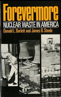Cover image for Forevermore, Nuclear Waste in America