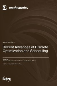 Cover image for Recent Advances of Disсrete Optimization and Scheduling
