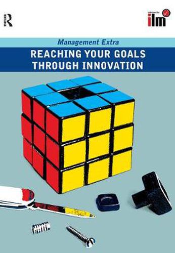 Cover image for Reaching Your Goals Through Innovation