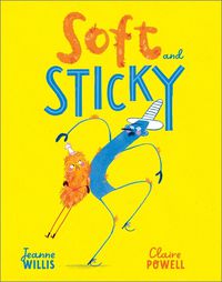 Cover image for Soft and Sticky
