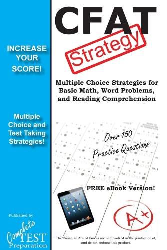 Cover image for CFAT Test Strategy: Winning Multiple Choice Strategies for the Canadian Forces Aptitude Test