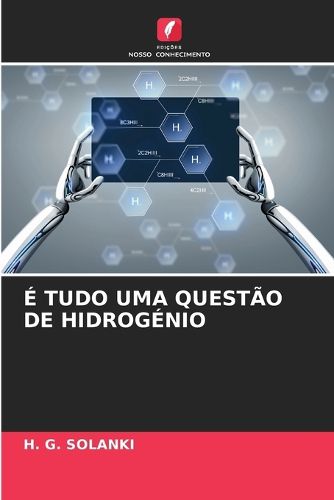 Cover image for E Tudo Uma Questao de Hidrogenio